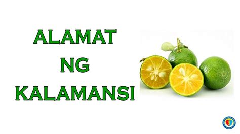 alamat ng kalamansi|Mga Alamat .